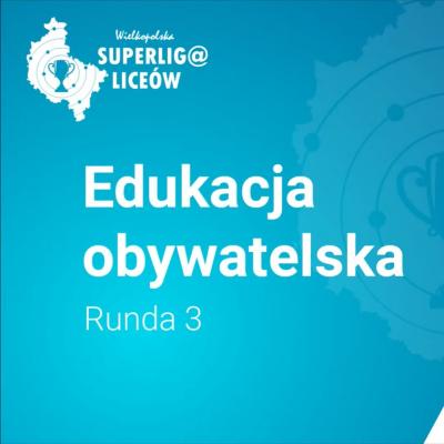 Superliga Liceów z Edukacji Obywatelskiej